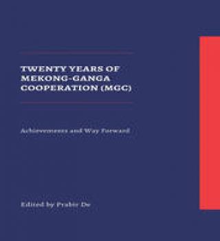 Twenty Years of Mekong-Ganga Cooperation (MGC): Achievements and Way Forward